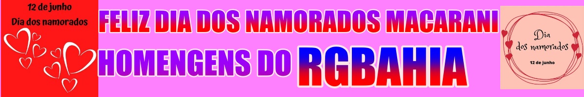 DIA DOS NAMORADOS