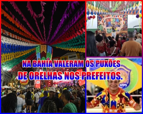 VALERAM OS PUXÕES DE ORELHAS - Após recorde de gastos, cidades da Bahia economizam R$ 42 milhões no São João 2026.