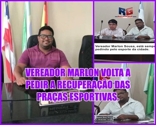 A SERVIÇO DO ESPORTE – Vereador Marlon Sousa pede cobertura da quadras de Itababaí do Marjorie Parque.