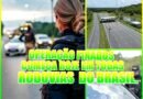 ESTRADAS – PRF inicia Operação Finados nesta sexta-feira (30) nas rodovias federais.